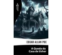 A Queda Da Casa De Usher (ebook)