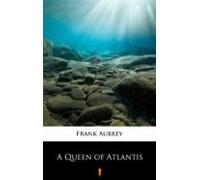 A Queen Of Atlantis (ebook)