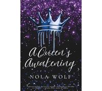 A Queen's Awakening: A Why Choose Omegaverse Romance (Dark Pages Edition) (The Awakening Duology)