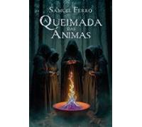 A Queimada Das Ánimas