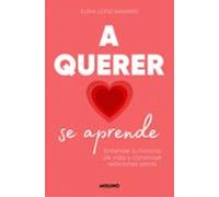 A Querer Se Aprende