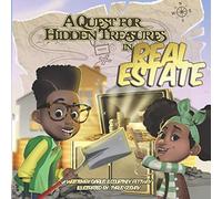 A Quest For Hidden Treasures In Real Estate: The Adventures of DJ and Averie