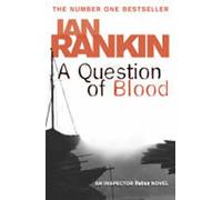 A Question of Blood | Ian Rankin