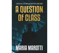 A Question of Class: A Detective Captain Fusco Series Book