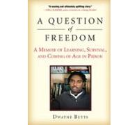 A Question Of Freedom (ebook)