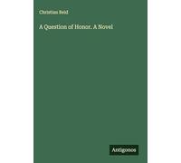 A Question of Honor. A Novel