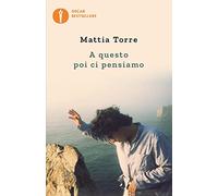 A questo poi ci pensiamo (Oscar bestsellers)