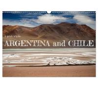 A quick trip to Argentina and Chile (Wall Calendar 2026 DIN A3 landscape), CALVENDO 12 Month Wall Calendar: Most iconic places in Argentina and Chile