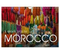 A quick trip to Morocco (Wall Calendar 2026 DIN A4 landscape), CALVENDO 12 Month Wall Calendar: Morocco must see
