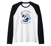 A quién le Importa lo Que piensen los demás (gráfico de Mapache) Camiseta Manga Raglan