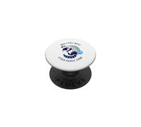 A quién le Importa lo Que piensen los demás (gráfico de Mapache) PopSockets PopGrip Adhesivo