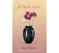 A Quiet Ache