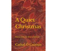 A Quiet Christmas: Poems from the West of Ireland
