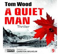 A Quiet Man: Ein schweigsamer Mann ist ein gefährlicher Mann.: 9