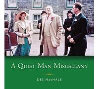 A Quiet Man Miscellany