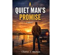 A Quiet Man's Promise