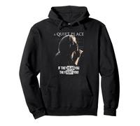 A Quiet Place If They Hear Sudadera con Capucha