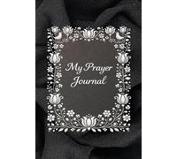A Quiet Prayer & Gratitude Journal: For Daily Reflection, Mindful Writing, and Personal Prayer