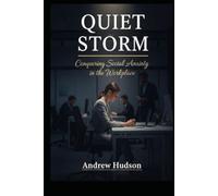 A QUIET STORM