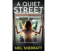A Quiet Street: A powerful community drama about friendship, loyalty and revenge. (The Estate Series Collection)