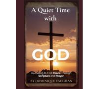 A Quiet Time With God