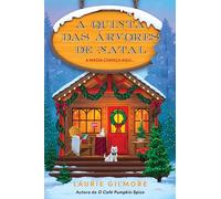 A Quinta das Árvores de Natal