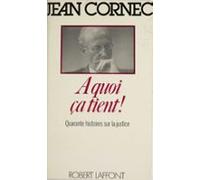 À Quoi Ça Tient ! (ebook)
