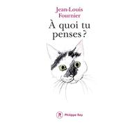 A quoi tu penses ?