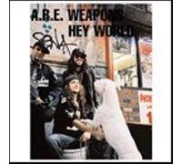 A.R.E. Weapons - Hey World