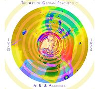 A.R. & Machines - The Art of German Psychedelic (Period 1970 - 74) [10