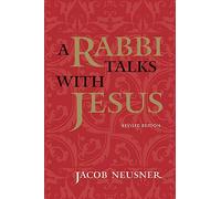 A Rabbi Talks with Jesus