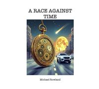 A Race Against Time
