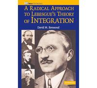 A Radical Approach to Lebesgue's Theory of Integration Paperback (Mathematical Association of America Textbooks)