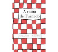a raiña de turnedo
