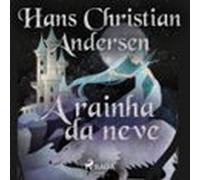 A Rainha Da Neve (audiolibro)