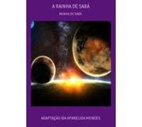 A Rainha De Sabá (ebook)