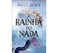 A Rainha do Nada (O Povo do Ar 3)