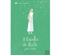 A Rainha do Norte