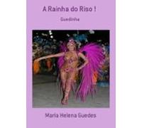 A Rainha Do Riso ! (ebook)