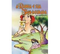 A Rainha E Sua Taça Dourada (ebook)
