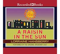 A Raisin in the Sun