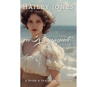 A Ramsgate Love Affair: A Pride and Prejudice Variation (The Vagaries)