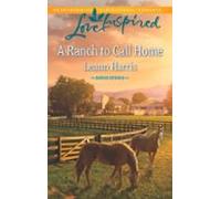 A Ranch To Call Home (ebook)