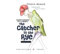 A Reader's Companion to J.D. Salinger's The Catcher in the Rye