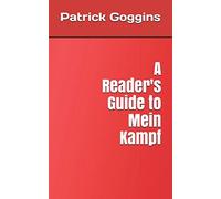 A Reader's Guide to Mein Kampf