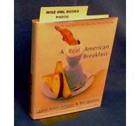 A Real American Breakfast: The Best Meal of the Day, Any Time of the Day