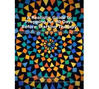 A Realistic Guide to Prepping for 90 Days Before Starting Therapy (Companion Workbooks for Therapy)