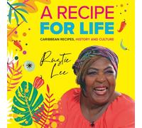 A Recipe For Life:: The History, The Culture, The Cuisine