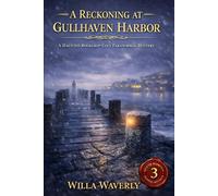 A Reckoning at Gullhaven Harbor: A Haunted Bookshop Cozy Paranormal Mystery: 3 (Mercer Bookshop Haunted Mysteries)