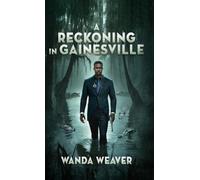 A Reckoning In Gainesville
